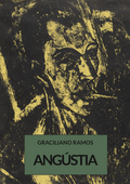 [PRÉ-VENDA] Angústia – Graciliano Ramos
